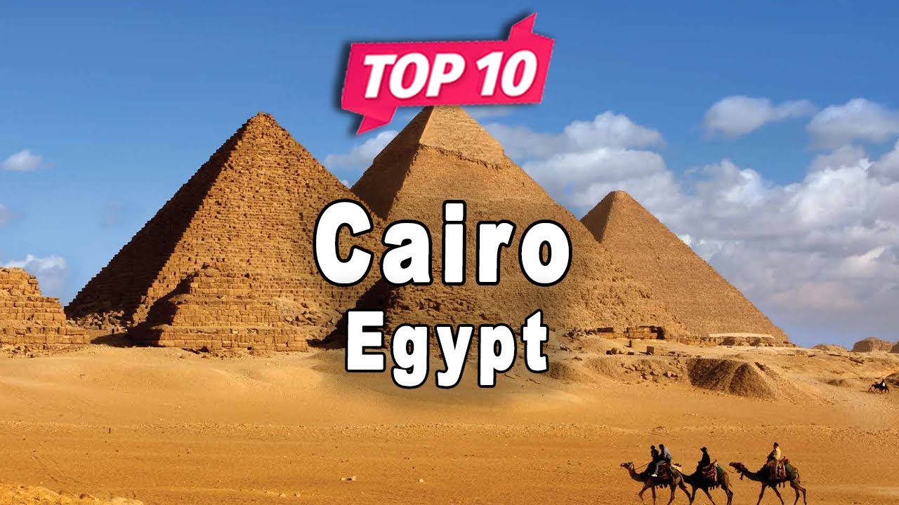 places to visit in Cairo